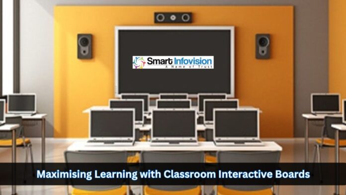 Classroom Interactive Boards