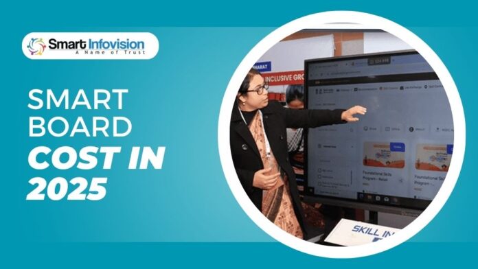 smart board cost in 2025 smart board cost in 2025