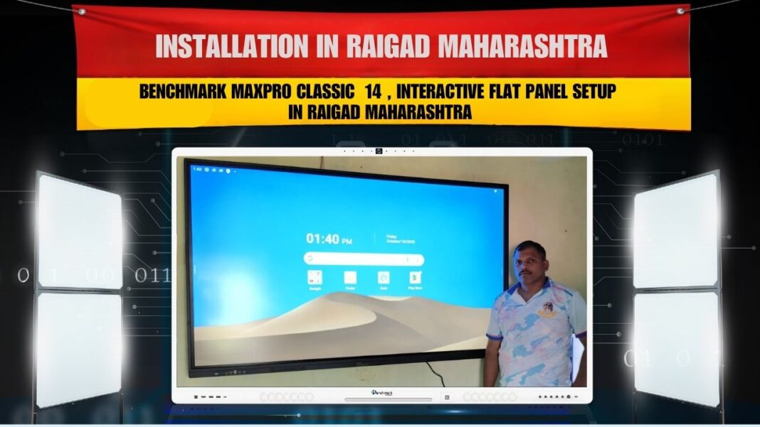 Top 7 Reasons Why Benchmark Classic 14 (75-inch) Installation in Raigad Maharashtra Is Revolutionizing Smart Classrooms