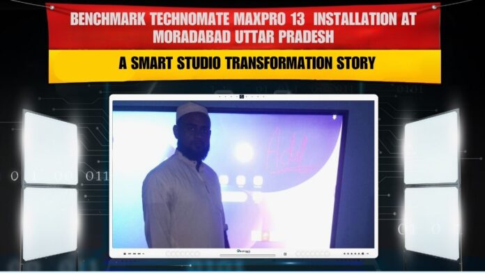 Smart Infovision installing Benchmark MaxPro Ultra 13 Interactive Flat Panel at Mohammad Adil’s setup in Moradabad, Uttar Pradesh — modern smart classroom installation.