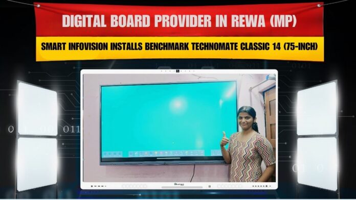 Smart Infovision installing Benchmark Classic 14 (75-inch) Interactive Flat Panel at Rewa, Madhya Pradesh.