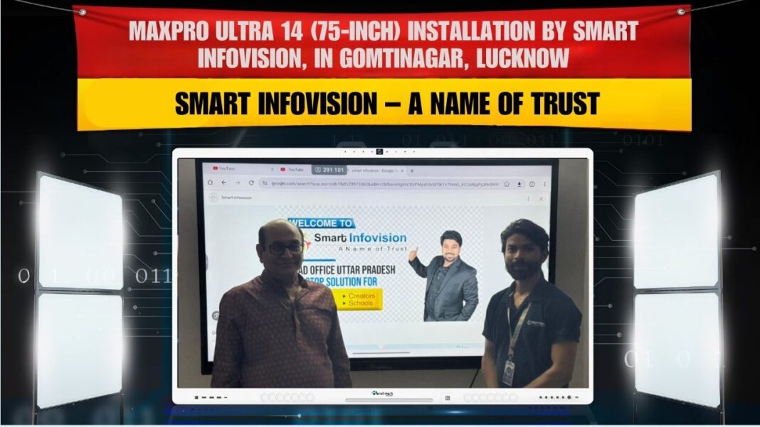 Benchmark 75 inch Interactive Flat Panel Maxpro-Ultra 14 Installation in Gomtinagar, Lucknow
