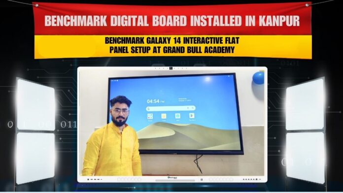 Benchmark Galaxy 14 Installation in Kanpur – Grand Bull Academy by Smart Infovision