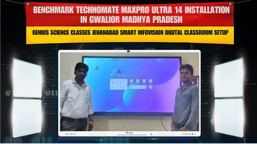 Benchmark Maxpro Ultra 14 (75-inch) Interactive Panel installed at Harendra’s premises in Gwalior, Madhya Pradesh – Smart Infovision