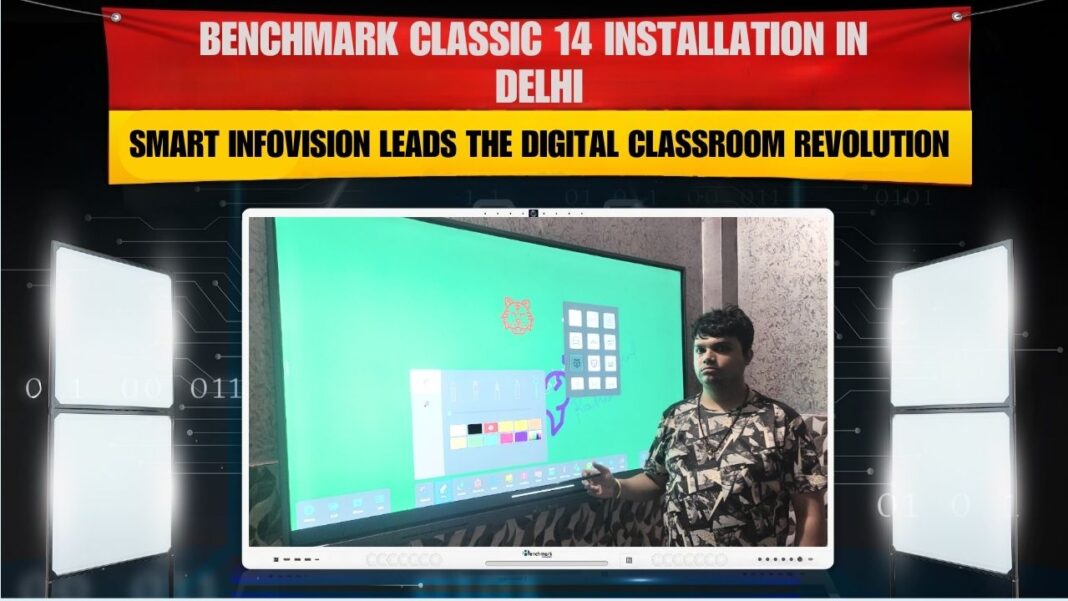 Benchmark Classic 14 Interactive Flat Panel Installation in Delhi by Smart Infovision