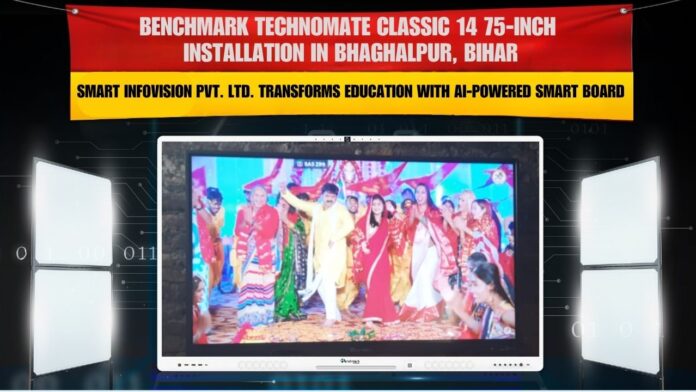 “Benchmark Classic 14 75 Inch Interactive Flat Panel Installation at Bhagalpur, Bihar by Smart Infovision”