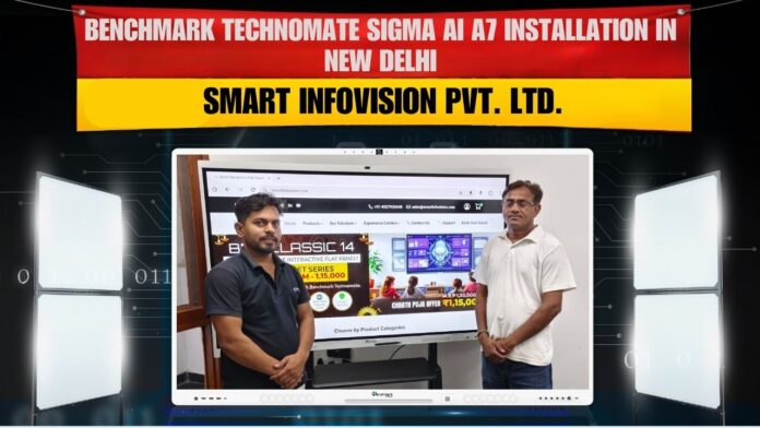Smart Infovision installing Benchmark Sigma AI A7 (75-inch) interactive flat panel in New Delhi.