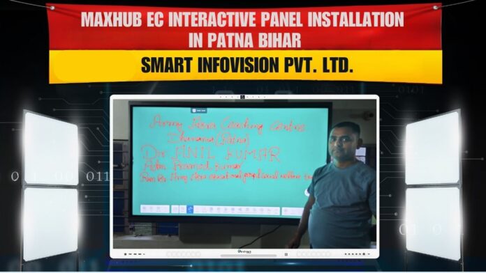Maxhub EC 75-inch installation in Patna