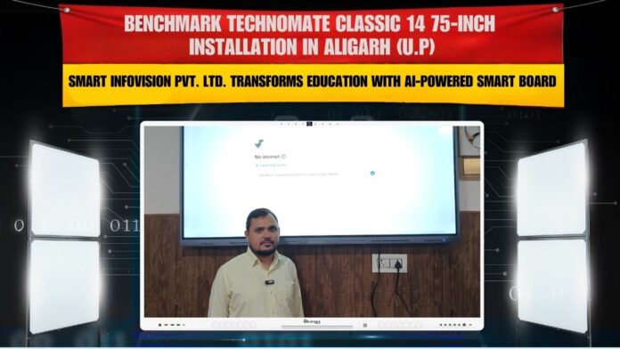 Benchmark Classic 14 75-inch interactive panel installation in Aligarh by Smart Infovision.