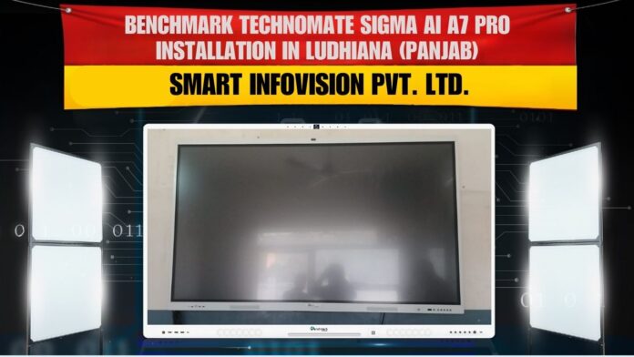 Digital Board Dealer in Punjab – Benchmark Sigma AI A7 75 Inch Installation in Ludhiana