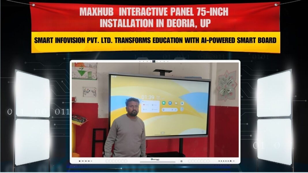 Maxhub 75 inch digital board with trolley installed at Deoria Uttar Pradesh smart classroom