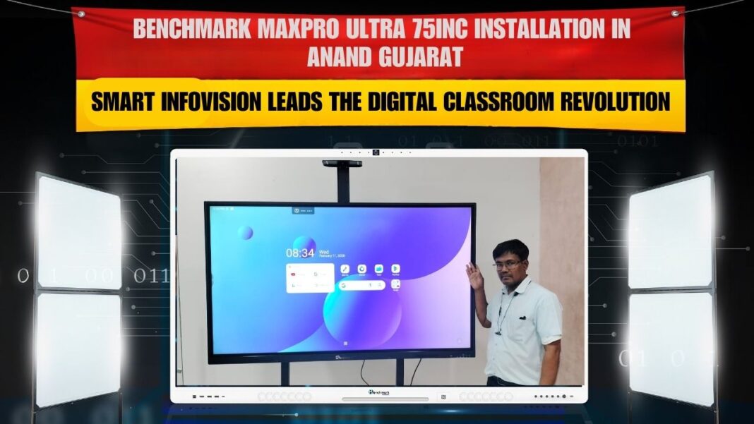 Benchmark Maxpro Ultra 14 75 inch digital board installed in Anand Gujarat at Chachas Products smart classroom setup