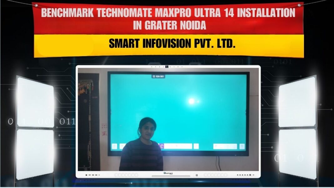 Benchmark Maxpro Ultra 75 inch digital board installation for Shruti Chandel in Greater Noida smart classroom setup