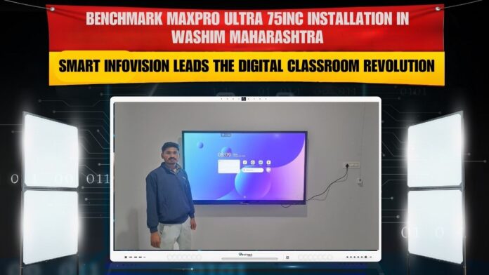 Benchmark Maxpro Ultra 14 75 inch Digital Board Installation in Washim Maharashtra Benchmark Maxpro Ultra 14 75 inch Digital Board Installation in Washim Maharashtra