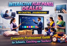 Interactive Flat Panel Dealer in Chatra, Jharkhand: Schools, Coaching aur Teachers ke liye Complete Professional Guide Chatra me interactive flat panel dealer kaise choose karein. Price, features, brands aur complete setup guide ke saath smart classroom setup karein.