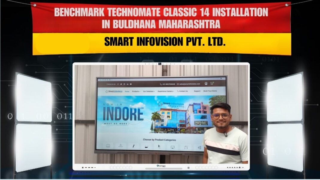 Ganesh Murlidhar Mehkar Buldhana Maharashtra smart classroom setup with Benchmark Classic 14 75 inch digital board 4K PTZ camera lighting and vlogging mic