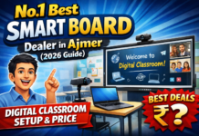 No.1 Best Smart Board Dealer in Ajmer (2026 Guide) | Digital Classroom Setup & Price No.1 Best Smart Board Dealer in Ajmer | Digital Classroom Setup | Smart Infovision