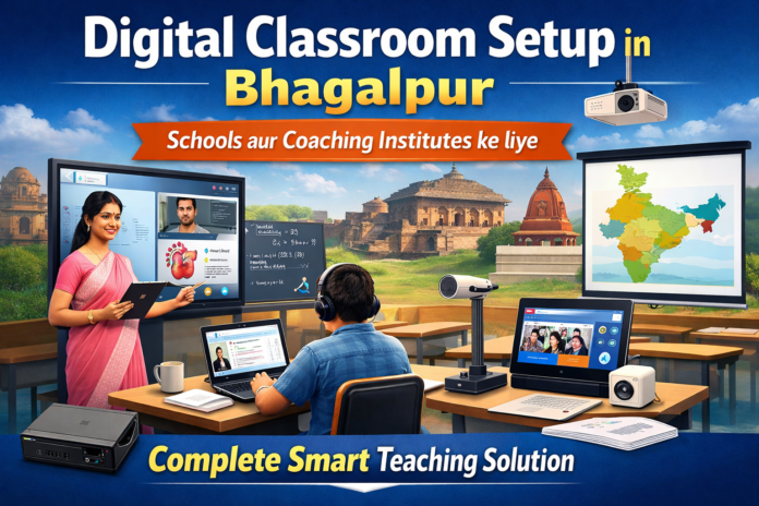 Bhagalpur me digital classroom setup ka complete guide. Cost, features aur best provider ke saath smart teaching solution. Bhagalpur me digital classroom setup ka complete guide. Cost, features aur best provider ke saath smart teaching solution.