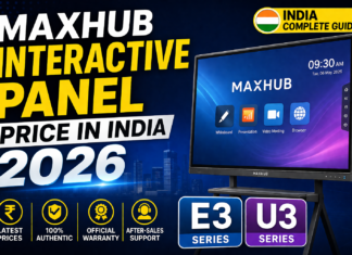 MAXHUB Interactive Panel Price in India 2026 — Complete Guide (E3, U3 Series) MAXHUB Interactive Panel Price India 2026 | E3 U3 Digital Board