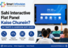 Sahi Interactive Flat Panel Kaise Chunein? | Ultimate Classroom Size Guide Smart Infovision interactive flat panel classroom size guide with students learning on a 4K digital teaching display