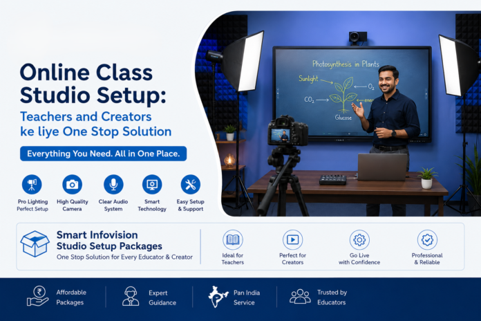 Online Class Studio Setup by Smart Infovision for Teachers and Creators with Professional Camera, Lighting, Smart Board, and Recording Studio Equipment Online Class Studio Setup by Smart Infovision for Teachers and Creators with Professional Camera, Lighting, Smart Board, and Recording Studio Equipment