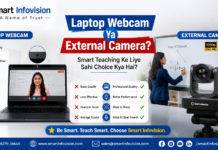 Laptop Webcam Ya External Camera? Online Teaching Ke Liye Kya Hai Best Choice?