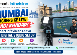 Mumbai Teachers Ke Liye Badi Khabar! Smart Infovision Laaya Best Digital Studio Setup Smart Infovision Mumbai