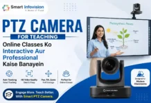 PTZ Camera for Teaching: Online Classes Ko Interactive Aur Professional Kaise Banayein PTZ camera for teaching and interactive online classes