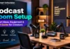 Podcast Room Setup: Smart Ideas, Equipment & Cost Guide for Creators Podcast Room Setup with professional microphones, camera, lighting and recording equipment