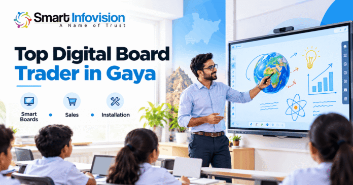 Top Digital Board Trader in Gaya, Bihar | Smart Infovision Top Digital Board Trader in Gaya Bihar – Smart Infovision offering interactive smart boards for schools and coaching institutes.