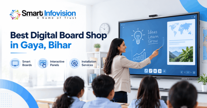 Best Digital Board Shop in Gaya Bihar – Smart Infovision Best Digital Board Shop in Gaya Bihar featuring interactive smart boards and modern classroom teaching solutions by Smart Infovision